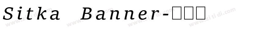 Sitka Banner字体转换